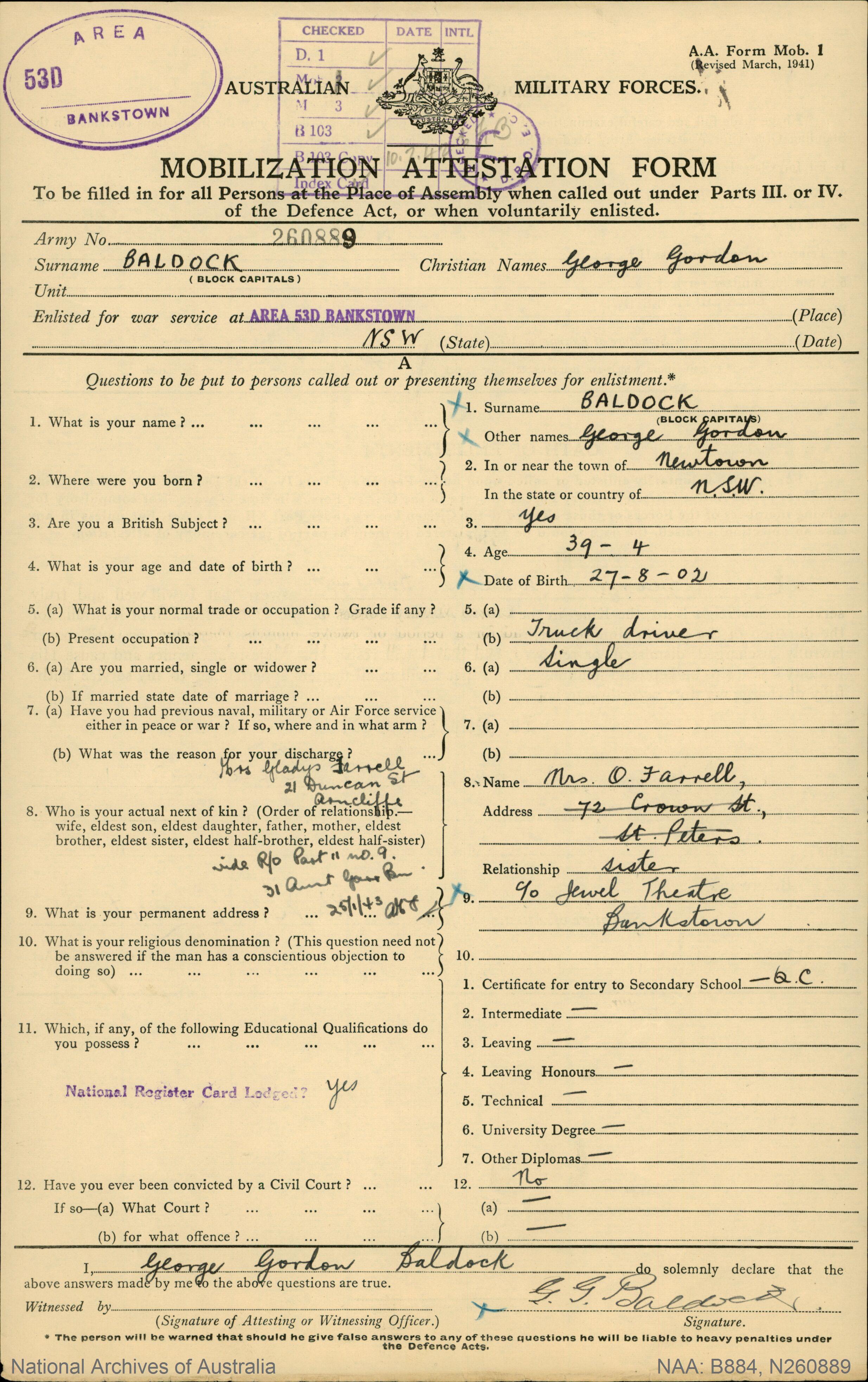 A Mobilization Attestation Form for George Gordon Baldock, Army No. N260889, enlisted for war service at Area 53D Bankstown, recording his age, birthplace, trade as truck driver, and his sister Mrs O. Farrell as next of kin.